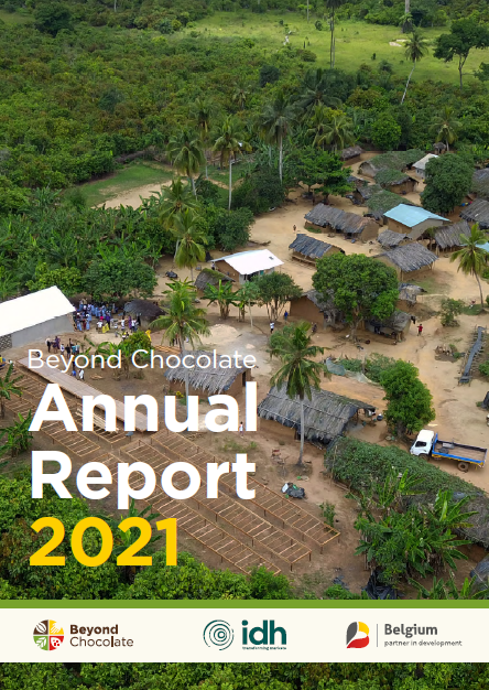 Beyond Chocolate 2021 Annual Report - IDH - the Sustainable Trade 